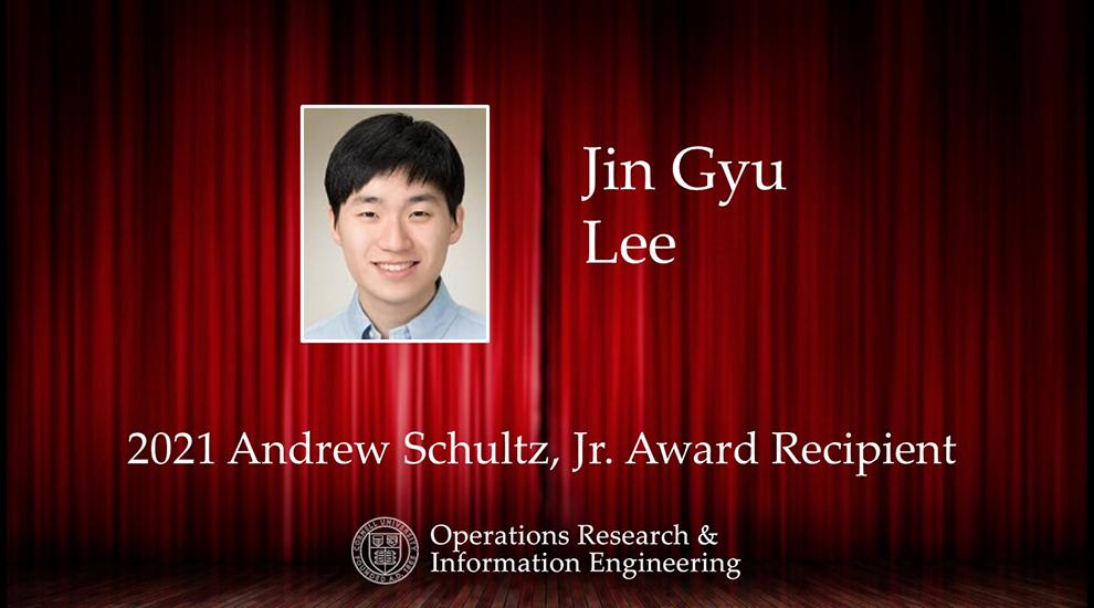 Andrew Schultz Jr. Award - Jin Gyu Lee